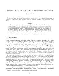 Small Data, Big Time—A Retrospect of the First Weeks of COVID-19