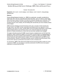 Solution Mining and Salt Cavern Challenges- SMRI's Role And