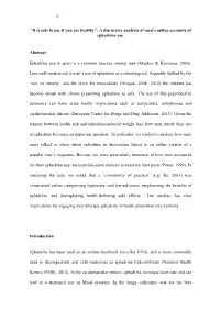 A Discursive Analysis of Men's Online Accounts of Ephedrine Use. Abstract