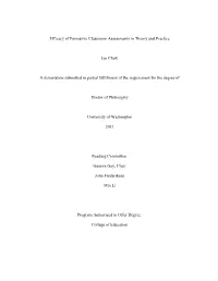 Efficacy of Formative Classroom Assessments in Theory and Practice Ian Clark a Dissertation Submitted in Partial Fulfillment Of