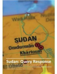 Sudan: Query Response the Situation in Khartoum and Omdurman – an Update (3Rd Version)