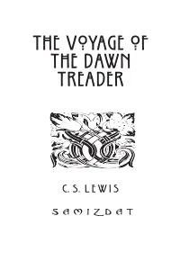 The Voyage of the Dawn Treader. (First Published 1952) by C.S