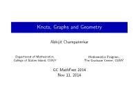 Knots, Graphs and Geometry