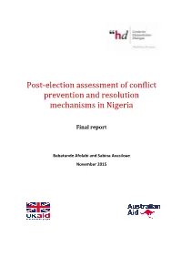 Post-Election Assessment of Conflict Prevention and Resolution Mechanisms in Nigeria