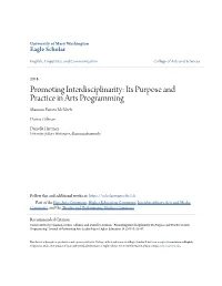 Promoting Interdisciplinarity: Its Purpose and Practice in Arts Programming Shannon Farrow Mcneely