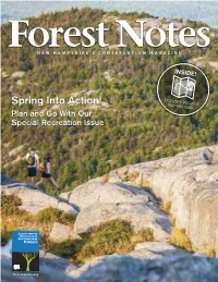 Spring Into Action! PULL-OU MAP a T ND G UIDE Plan and Go W Ith Our Special Recreation Issue