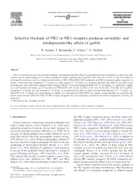 Selective Blockade of NK2 Or NK3 Receptors Produces Anxiolytic- and Antidepressant-Like Effects in Gerbils ⁎ N