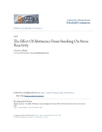 The Effect of Abstinence from Smoking on Stress Reactivity" (2019)