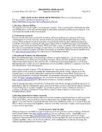 BEGINNING GENEALOGY Lorraine Minor 301-229-3515 Ldgene@Verizon.Net May 2019