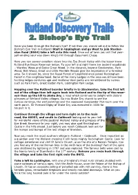 If Not Then You Should Set out to Follow the Bishop's Eye Trail in Rutland!