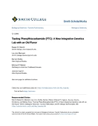 (PTC): a New Integrative Genetics Lab with an Old Flavor