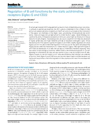 Regulation of B Cell Functions by the Sialic Acid-Binding Receptors Siglec-G and CD22