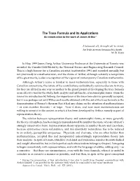 The Trace Formula and Its Applications an Introduction to the Work of James Arthur∗