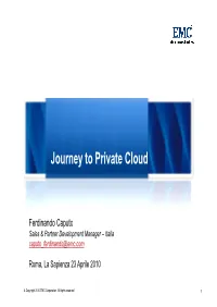 J T Pi T Cl D Journey to Private Cloud