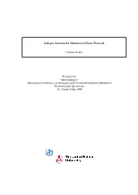 Linkages Between the Montreal and Kyoto Protocols