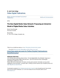The New Digital Media Value Network: Proposing an Interactive Model of Digital Media Value Activities