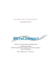 Universal ERP-API for Magento, Evaluation of an Optimal Data-Interchange Format, C July - September 2012 Supervisors: Dr