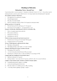 Bonding in Molecules Michaelmas Term - Second Year 2019 These 8 Lectures Build on Material Presented in “Introduction to Molecular Orbitals” (HT Year 1)