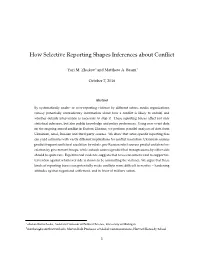 How Selective Reporting Shapes Inferences About Conflict