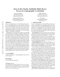 Keys in the Clouds: Auditable Multi-Device Access to Cryptographic Credentials