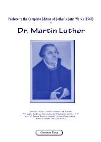 Preface to the Complete Edition of Luther's Latin Works (1545) by Dr