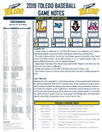 2019 TOLEDO BASEBALL GAME NOTES FEBRUARY 21-24 | MULE MIX CLASSIC 2019 Schedule Record: 2-1 (0-0 MAC)