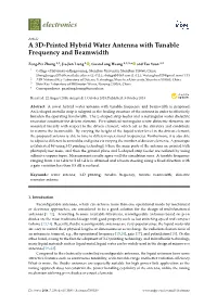A 3D-Printed Hybrid Water Antenna with Tunable Frequency and Beamwidth
