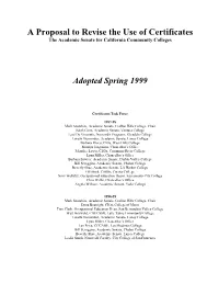 A Proposal to Revise the Use of Certificates the Academic Senate for California Community Colleges