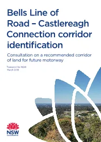 Bells Line of Road – Castlereagh Connection Corridor Identification Consultation on a Recommended Corridor of Land for Future Motorway