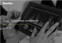 Close, Consolidate and Report