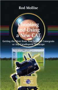 Getting the Most from Your Schmidt Cassegrain Or Any Catadioptric Telescope