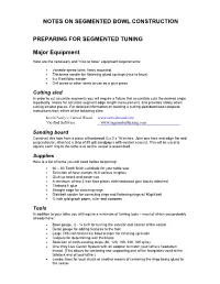 Notes on Segmented Bowl Construction Preparing