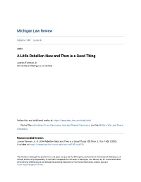 A Little Rebellion Now and Then Is a Good Thing
