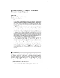 Franklin Squares: a Chapter in the Scientiﬁc Studies of Magical Squares