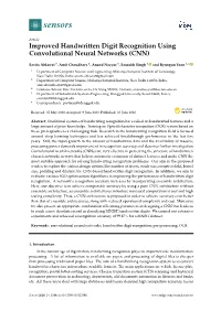 Improved Handwritten Digit Recognition Using Convolutional Neural Networks (CNN)