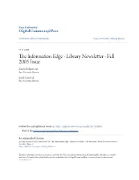 Library Newsletter Pace University Library System