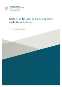 Report of Round Table Discussion with Stakeholders
