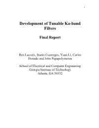 Development of Tunable Ka-Band Filters