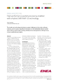 ENEA Multicore: High Performance Packet Processing Enabled with a Hybrid SMP/AMP OS Technology