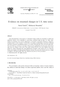 Evidence on Structural Changes in U.S. Time Series