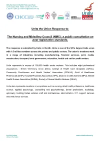 NMC); a Public Consultation on Post Registration Standards