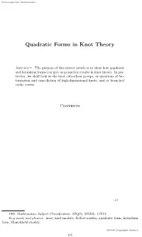 Quadratic Forms in Knot Theory
