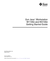 Sun Java Workstation W1100z and W2100z Getting Started Guide • October 2004