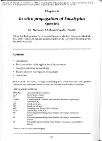 In Vitro Propagation of Eucalyptus Spec1es•