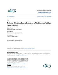 Technical Education, Essays Dedicated to the Memory of Michael Clune: Pamphlet
