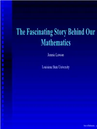 The Fascinating Story Behind Our Mathematics