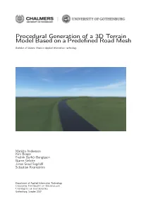 Procedural Generation of a 3D Terrain Model Based on a Predefined