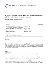 Strategies Toward Protecting Group-Free Glycosylation Through Selective Activation of the Anomeric Center