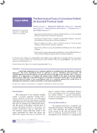 The Neurological Exam of a Comatose Patient: Original Article an Essential Practical Guide