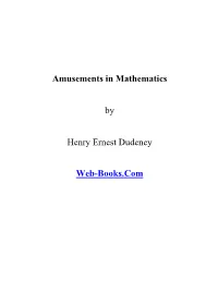 Amusements in Mathematics by Henry Ernest Dudeney